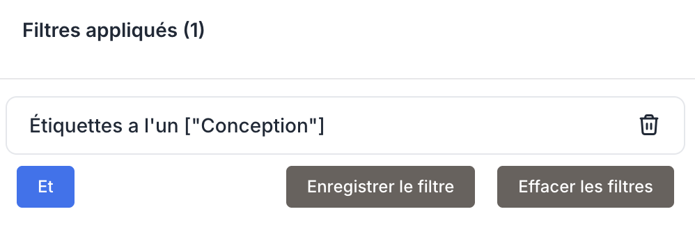 La section Filtres appliqués du panneau avec le filtre Étiquettes actif et le bouton Enregistrer le filtre mis en évidence