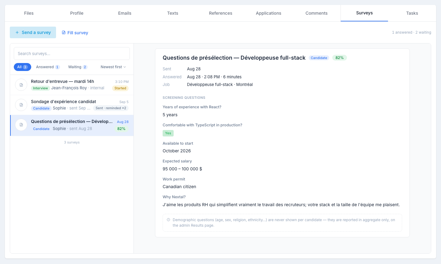 L’onglet Sondages : les boutons Envoyer un sondage et Remplir un sondage en haut ; à gauche la liste avec les puces Toutes / Répondues / En attente et trois sondages — Entrevue commencée, Candidat envoyé · rappel ×2, Candidat 82 % ; à droite le sondage de présélection répondu : Envoyé, Répondu le 28 août · 6 minutes, Poste, puis les Questions de présélection et leurs réponses, et la note sur les questions démographiques.